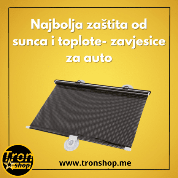Najbolja ZAŠTITA OD SUNCA I TOPLOTE -zavjesice za auto